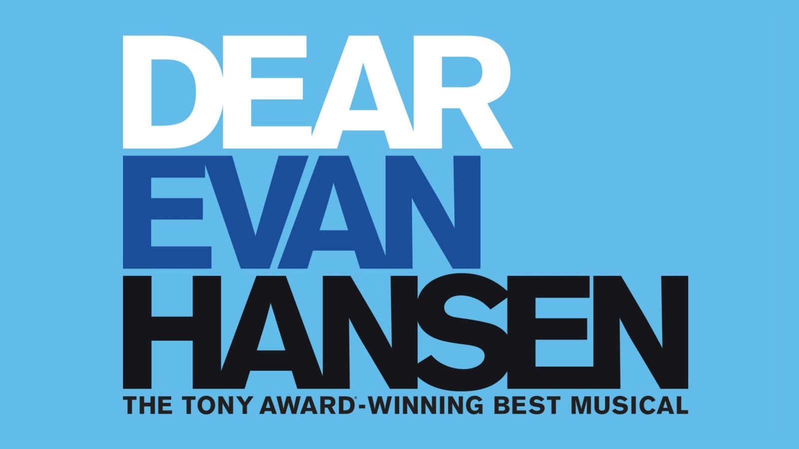 DEAR EVAN HANSEN