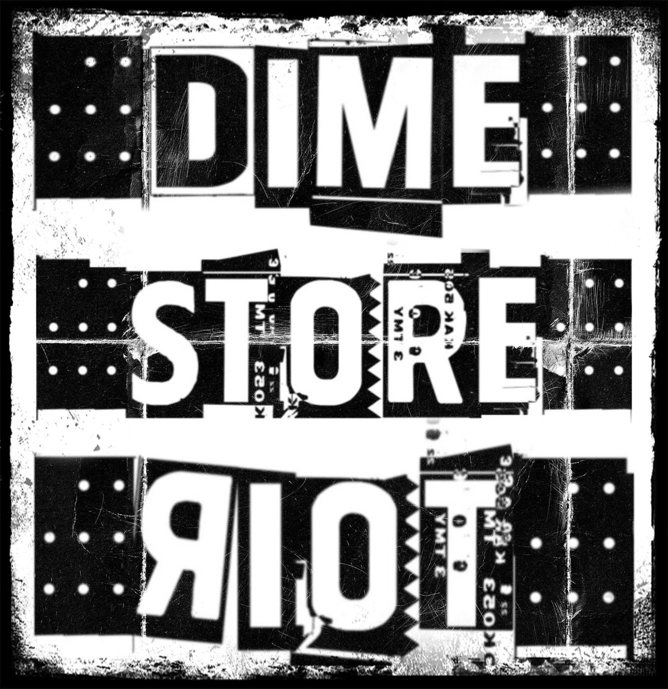 Dime Store Riot