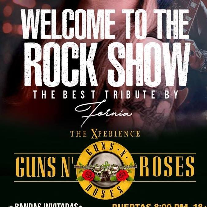 The Xperience Guns N Roses en Tijuana en Eliminar