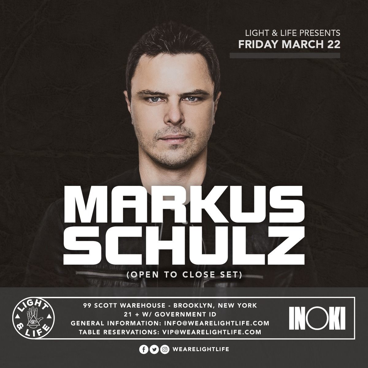Light & Life presents: Markus Schulz (Open to Close) in Brooklyn