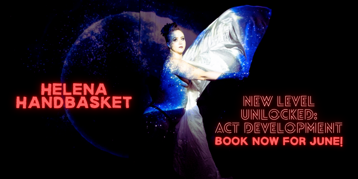 New Level Unlocked: Act Development with Helena Handbasket