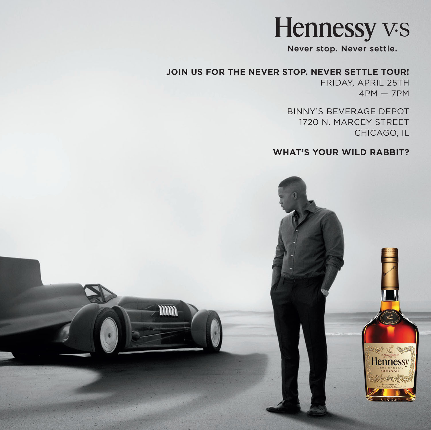 THE HENNESSY "NEVER STOP, NEVER SETTLE TOUR in Chicago at Binny's