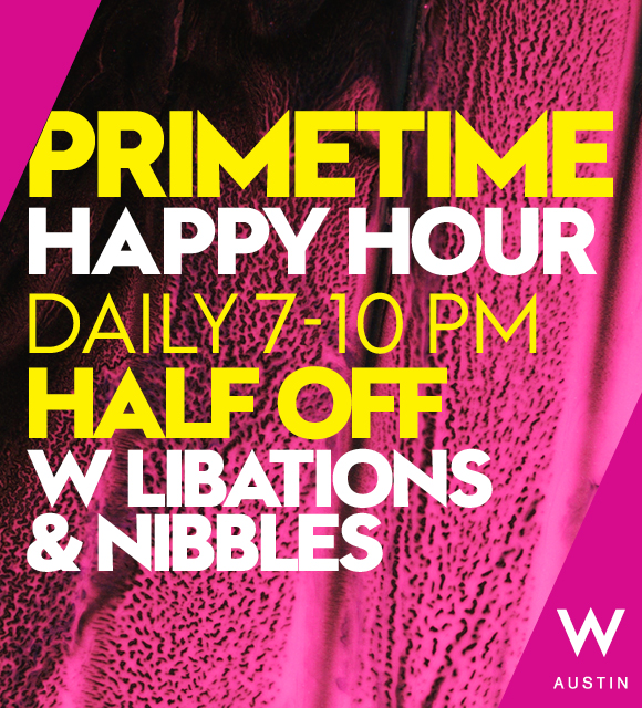 Primetime Happy Hour 710pm Half Off W Libations & Nibbles in