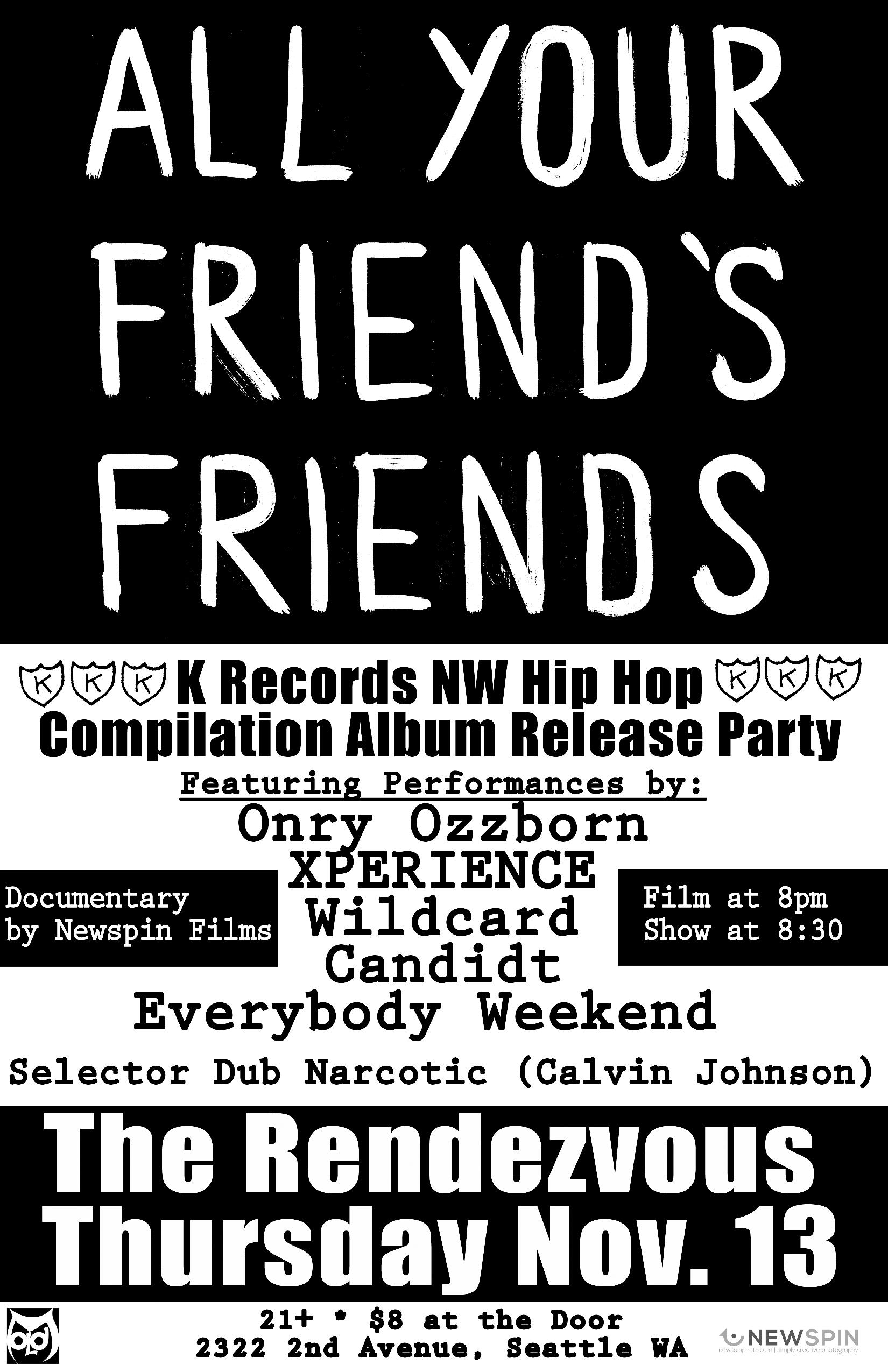 "All Your Friend's Friends" Album Release Party! Feat. Onry