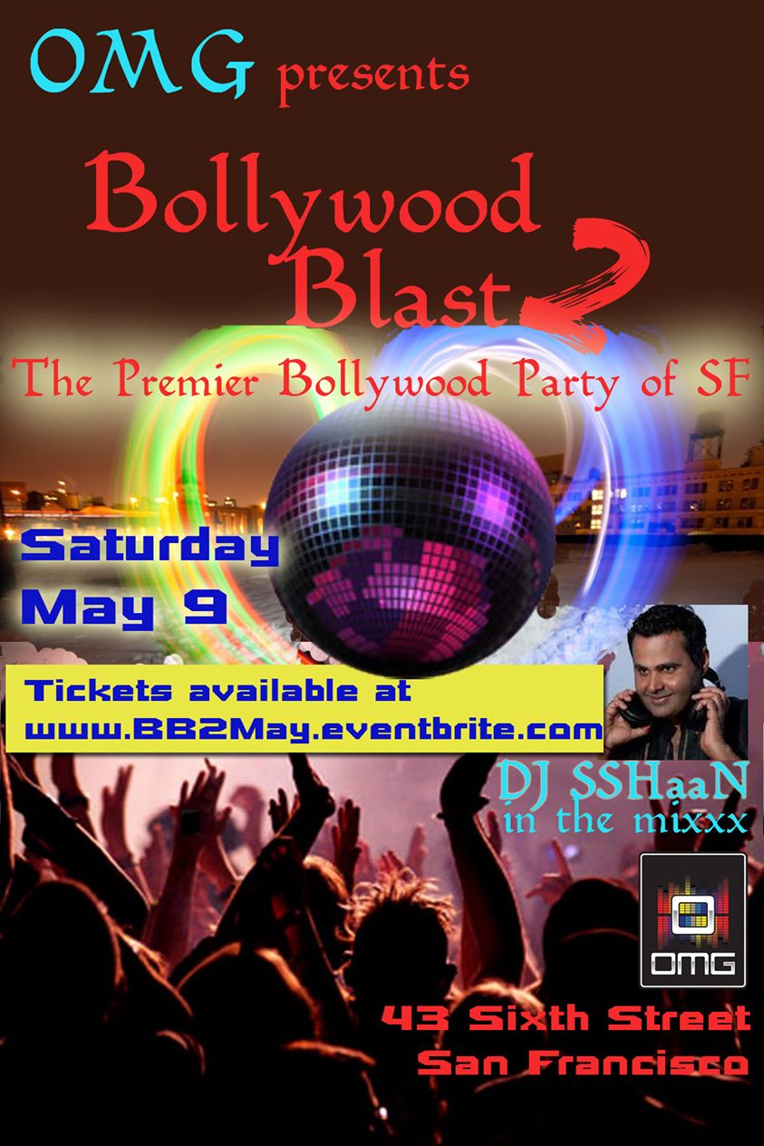 Bollywood Blast 2 in San Francisco at OMG