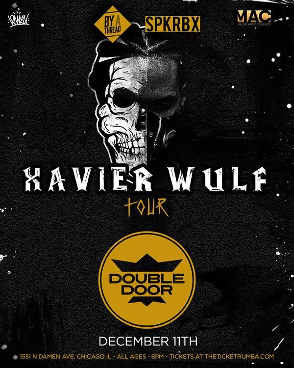 Xavier Wulf in Chicago at Double Door - Closed