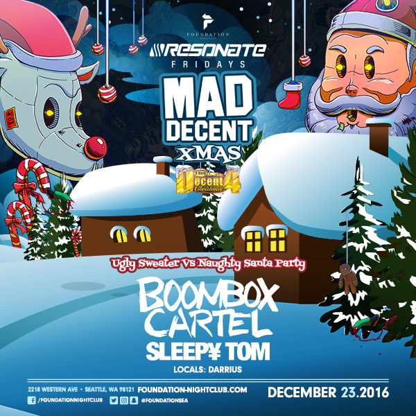 Mad Decent Xmas ft Boombox Cartel & Sleepy Tom in Seattle at