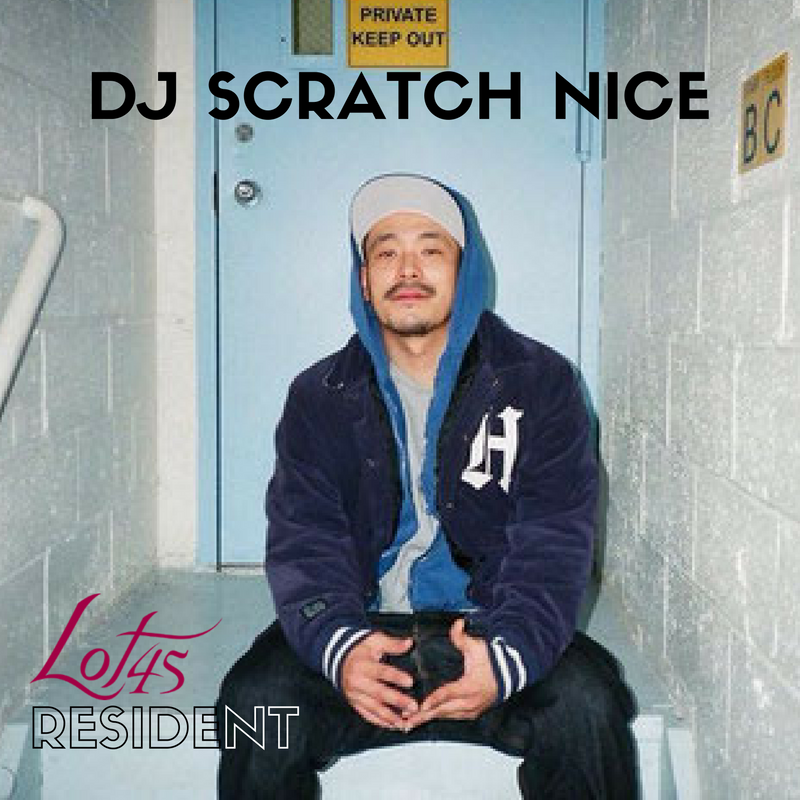 Residents Night DJ Scratch Nice in Brooklyn at Lot 45