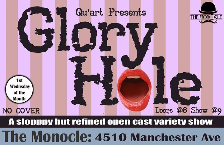 Glory Hole: a Sloppy but Refined Variety Show in St. Louis at The