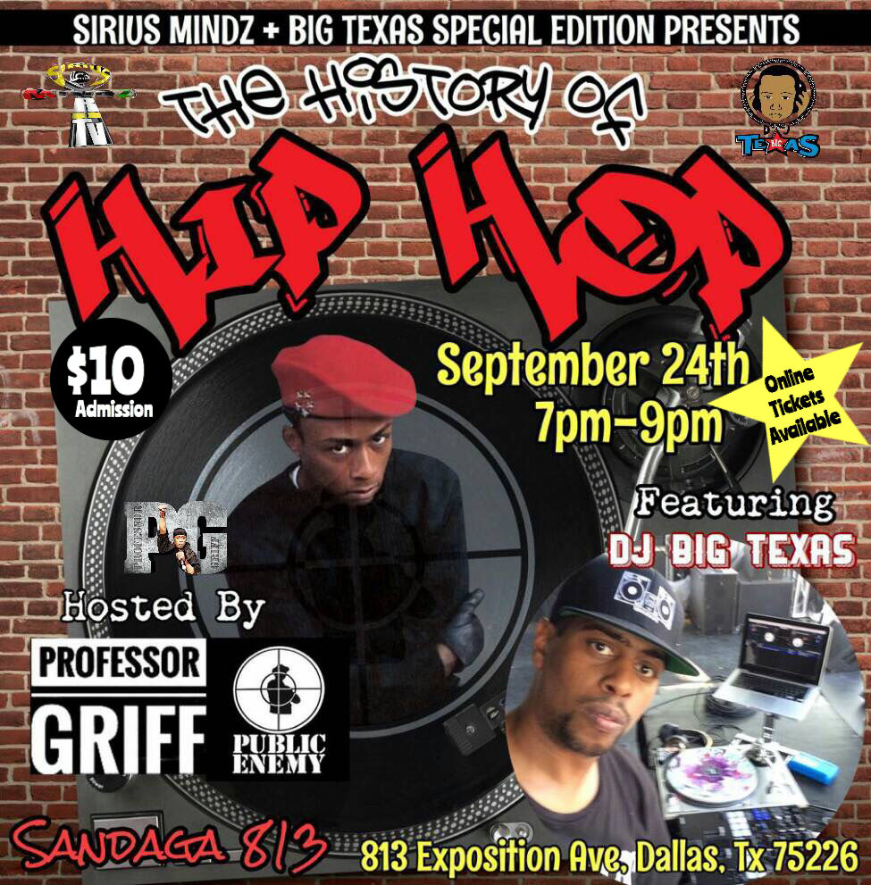 THE HISTORY OF HIP HOP in Dallas at Sandaga 813