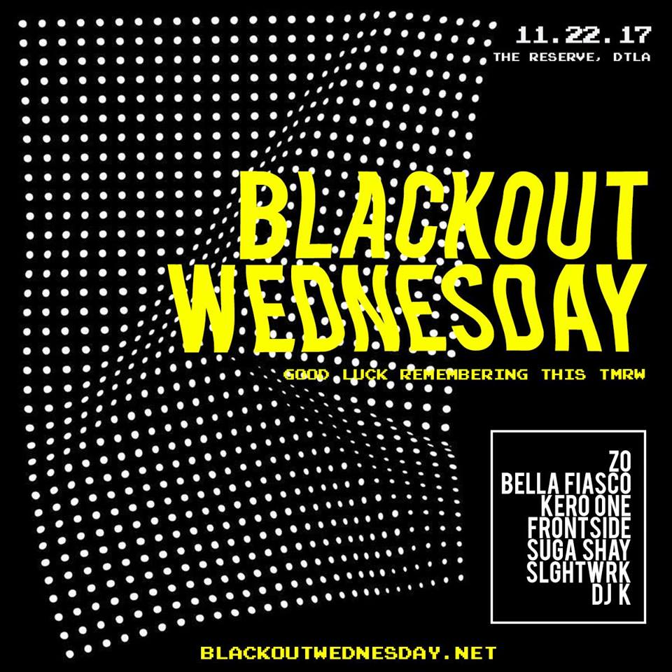 Blackout Wednesday in Los Angeles at The Reserve