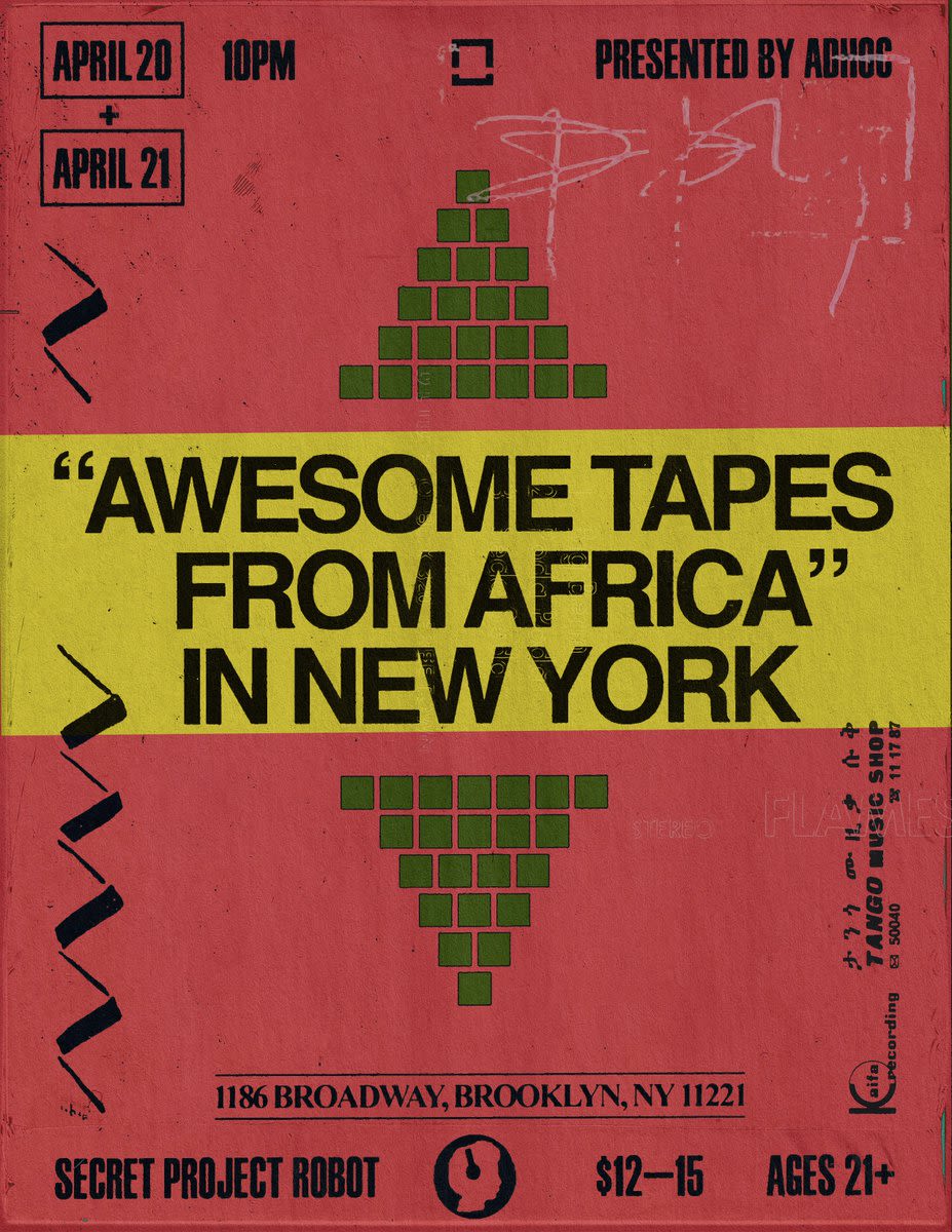 Awesome Tapes from Africa in Brooklyn at Secret Project Robot