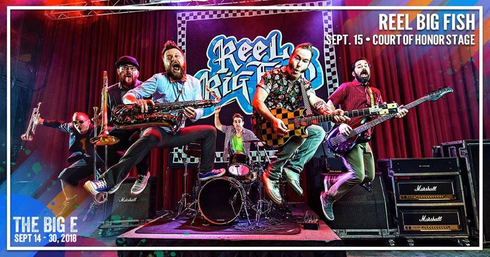 big e reel big fish Reel Big Fish in West Springfield at The Big E