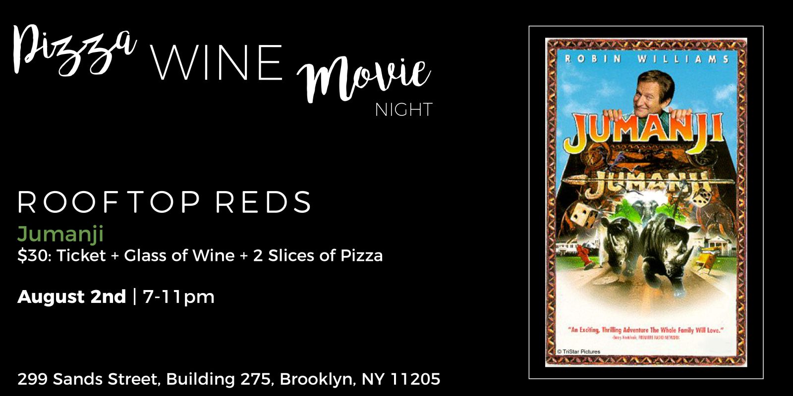 Pizza, Wine, Movie Night Jumanji in Brooklyn at Rooftop Reds
