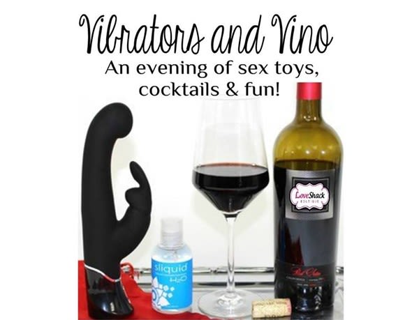 Vibrators and Vino- Sex Toy Workshop in San Antonio at Love Shack